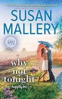 Why Not Tonight by Susan Mallery