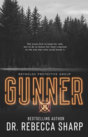 Gunner by Dr. Rebecca Sharp