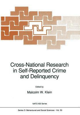 Cross-National Research in Self-Reported Crime and Delinquency by 