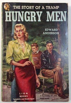 Hungry men by Edward Anderson, (cover art by Harry Schaare)