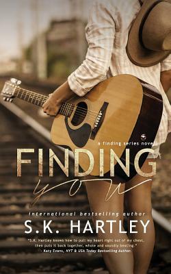 Finding You by S. K. Hartley