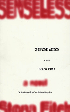 Senseless by Stona Fitch