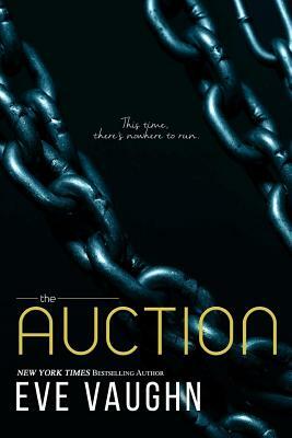 The Auction by Eve Vaughn