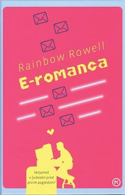 E-romanca by Rainbow Rowell