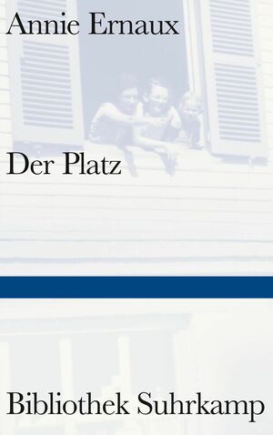 Der Platz by Annie Ernaux