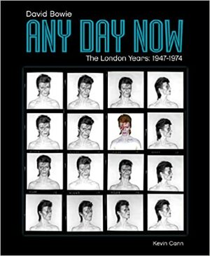 Any Day Now. Gli anni londinesi: 1947-1974 by Kevin Cann