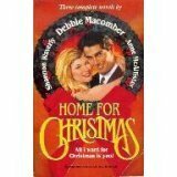 Home for Christmas by Anne McAllister, Shannon Waverly, Debbie Macomber