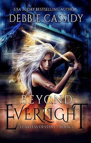 Beyond Everlight by Debbie Cassidy