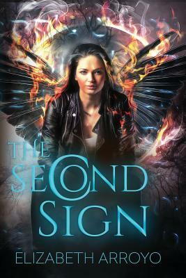 The Second Sign by Elizabeth Arroyo