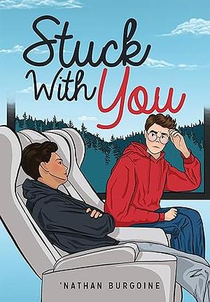 Stuck with You by 'Nathan Burgoine