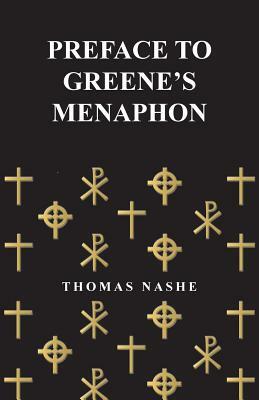 Preface to Greene's Menaphon by Thomas Nashe