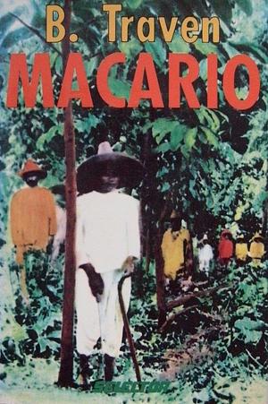 Macario by B. Traven