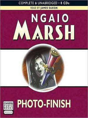 Photo Finish by Ngaio Marsh