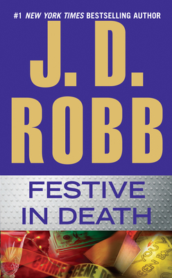 Festive in Death by J.D. Robb