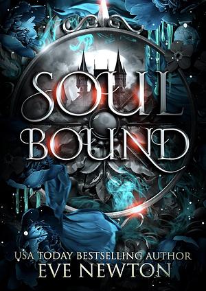 Soul Bound by Eve Newton