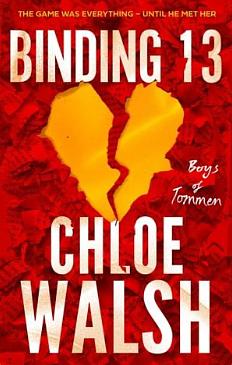 Binding 13 Part One by Chloe Walsh