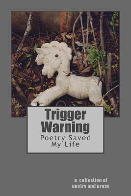 Trigger Warning by An Anthology