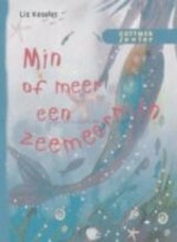 Min of meer een zeemeermin by Liz Kessler