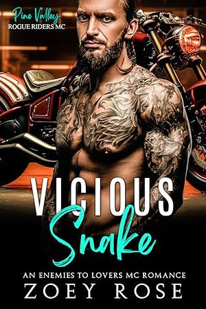 Vicious Snake by Zoey Rose