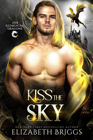 Kiss the Sky by Elizabeth Briggs