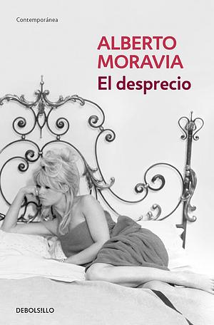 El desprecio by Alberto Moravia