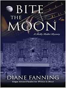 Bite the Moon by Diane Fanning