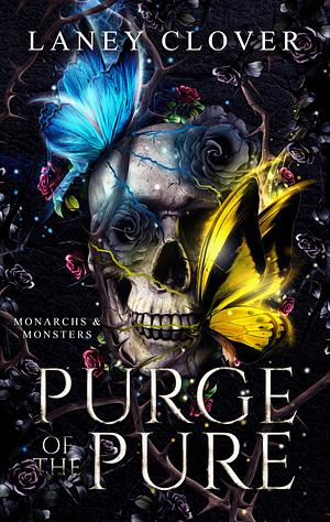 Purge of the Pure by Laney Clover