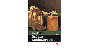 Ölüler Ansiklopedisi by Danilo Kiš