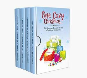 One Cozy Christmas: A Summer Prescott Books Boxed Set by Gretchen Allen, Carolyn Q. Hunter, Summer Prescott, Patti Benning