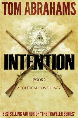 Intention by Tom Abrahams