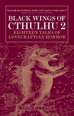 Black Wings of Cthulhu, Volume 2: Eighteen New Tales of Lovecraftian Horror by Caitlín R. Kiernan