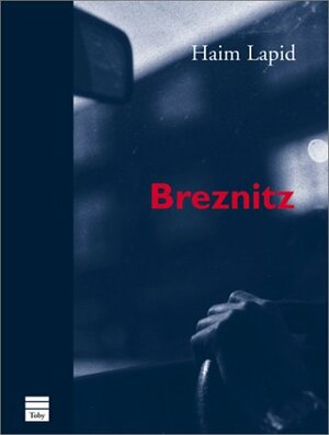 Breznitz by Haim Lapid