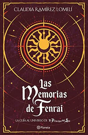 Las memorias de Fenrai by Claudia Ramírez Lomelí