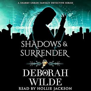 Shadows & Surrender by Deborah Wilde