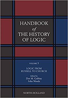 Logic from Russell to Church by John Hayden Woods, Dov M. Gabbay