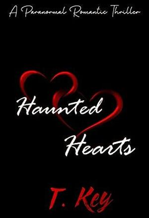 Haunted Hearts: A Halloween Novelette by T. Key