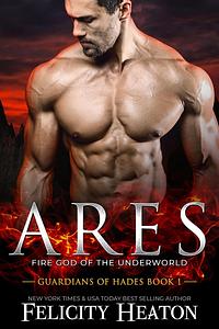 Ares by Felicity Heaton