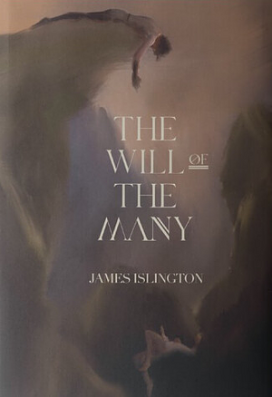 The Will of the Many by James Islington