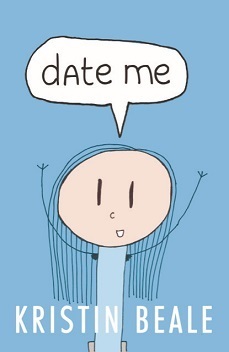 Date Me by Kristin Beale