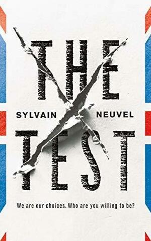 The Test by Sylvain Neuvel