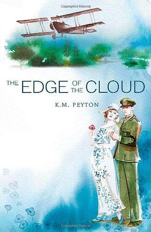 The Edge of the Cloud by K.M. Peyton