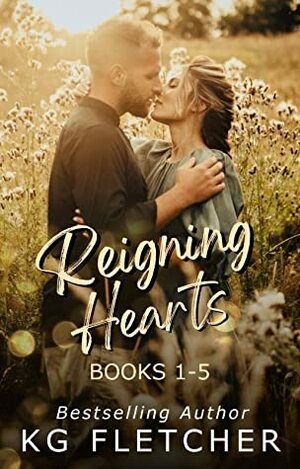 Reigning Hearts: The Complete Series by K.G. Fletcher
