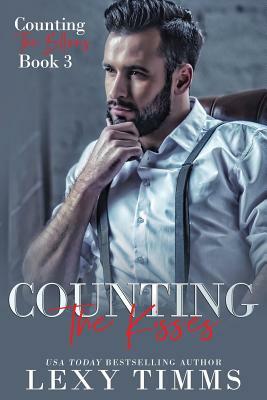 Counting the Kisses by Lexy Timms