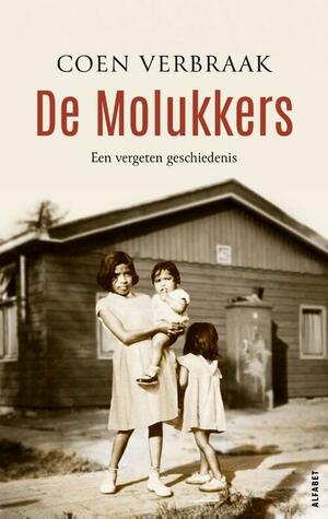 De Molukkers by Coen Verbraak