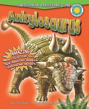 Ankylosaurus by Gerry Bailey