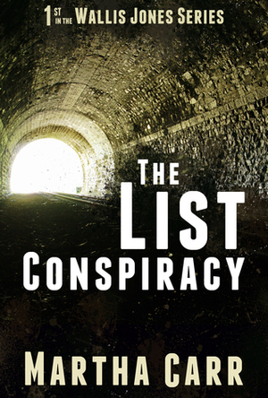 The List Conspiracy by Martha Carr