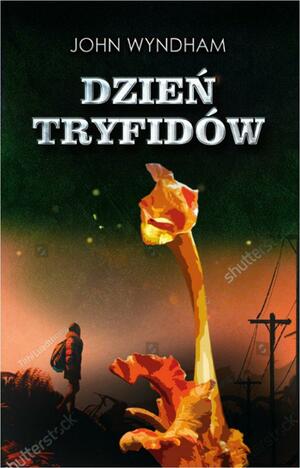 Dzień Tryfidów by John Wyndham