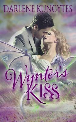 Wynter's Kiss by Darlene Kuncytes
