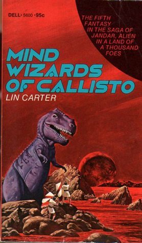 Mind Wizards of Callisto by Lin Carter