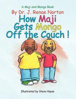 A Maji and Mongo Book by J. Renae Norton